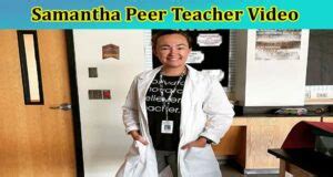 samantha peer sex tape|FULL VIDEO: Teacher Samantha Peer Nude & Sex Tape。